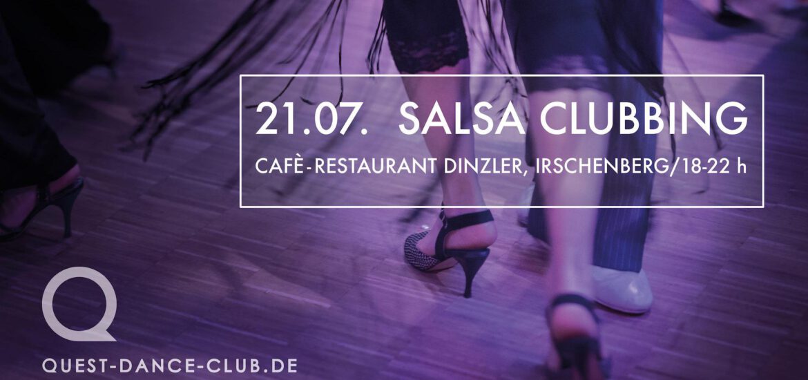 SalsaClubbing Quest Dance Club, Kolbermoor/Rosenheim - Location: Café Dinzler am Irschenberg
